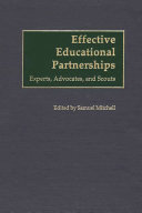 Effective educational partnerships : experts, advocates, and scouts /