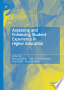 Assessing and enhanced student experience in higher education