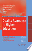 Quality assurance in higher education : trends in regulation, translation and transformation /