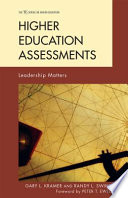 Higher education assessments : leadership matters /
