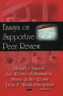 Essays on supportive peer review /