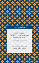 Contingent faculty publishing in community : case studies for successful collaborations /