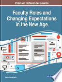 Faculty roles and changing expectations in the new age /
