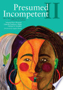 Presumed incompetent II : race, class, power, and resistance of women in academia /