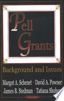 Pell grants : background and issues /