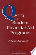 Quality in student financial aid programs : a new approach /