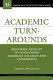 Academic turnarounds : restoring vitality to challenged American colleges and universities /