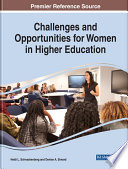 Challenges and opportunities for women in higher education leadership /