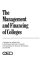 The management and financing of colleges /