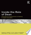 Inside the role of dean : international perspectives on leading in higher education /