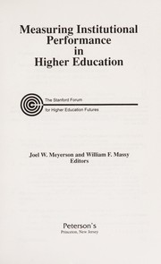 Measuring institutional performance in higher education /