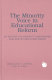 The minority voice in educational reform : an analysis by minority and women college of education deans /