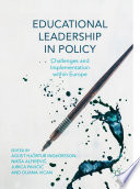 Educational leadership in policy : challenges and implementation within Europe /