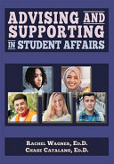 Advising and supporting in student affairs /