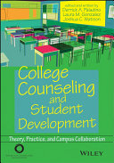 College Counseling and Student Development : theory, Practice, and Campus Collaboration /