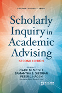 Scholarly inquiry in academic advising /