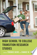 High school to college transition research studies /