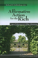 Affirmative action for the rich : legacy preferences in college admissions /