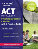 ACT® strategies, practice & review, 2016-2017.