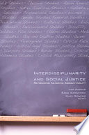 Interdisciplinarity and social justice : revisioning academic accountability /