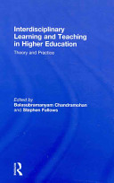 Interdisciplinary learning and teaching in higher education : theory and practice /