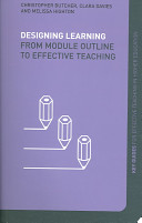 Designing learning : from module outline to effective teaching /