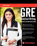 GRE analytical writing : solutions to the real essay topics.