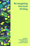 Re-imagining doctoral writing /