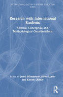 Research with international students : critical, conceptual and methodological considerations /