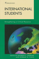 International students : strengthening a critical resource /