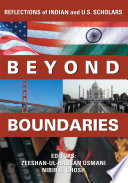 Beyond boundaries : reflections of Indian and U.S. scholars /