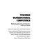 Towards transnational competence : rethinking international education : a U.S.-Japan case study /