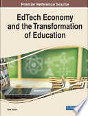 EdTech economy and the transformation of education /