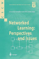 Networked learning : perspectives and issues /