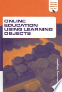 Online education using learning objects /