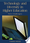 Technology and diversity in higher education : new challenges /