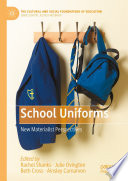 School Uniforms : New Materialist Perspectives /