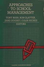 Approaches to school management : a reader /
