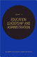 Educational leadership and administration /