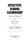 Effective school leadership : policy and process /