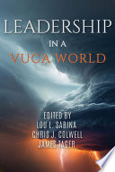 Leadership in a VUCA world /
