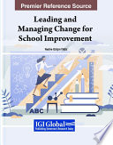 Leading and managing change for school improvement /