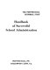 Handbook of successful school administration /