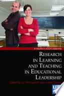 Research in learning and teaching in educational leadership /