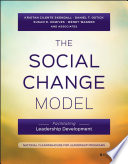 The social change model : facilitating leadership development /