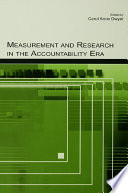 Measurement and research in the accountability era /