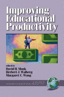 Improving educational productivity /
