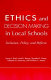 Ethics and decision making in local schools : inclusion, policy, and reform /