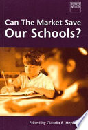 Can the market save our schools? /