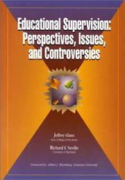 Educational supervision : perspectives, issues, and controversies /